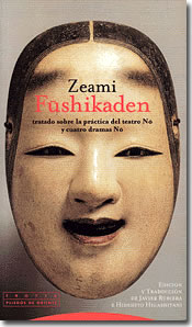 Fushikaden, de Zeami