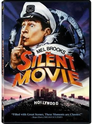 Mel Brooks Silent Movie