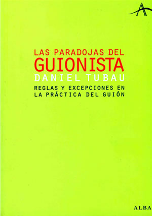 Un paradójico libro de guión (para guionistas de verdad)