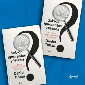 Sabios ignorantes y felices