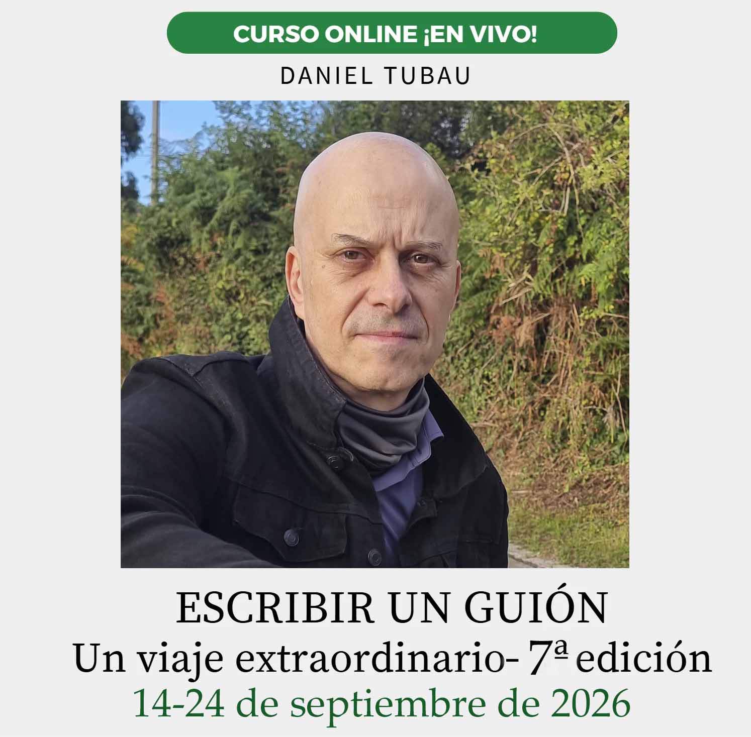 Curso intensivo de guión con Daniel Tubau